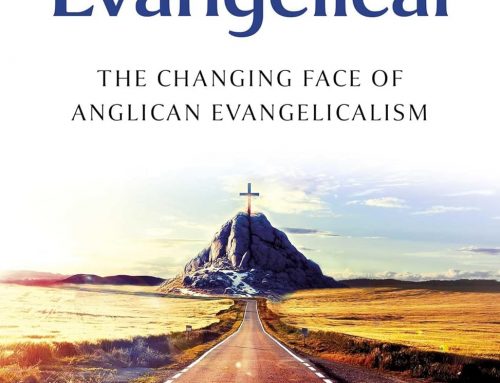 Book review: True Evangelical: the changing face of Anglican Evangelicalism by John Went